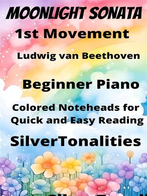 cover image of Moonlight Sonata Beginner Piano Sheet Music with Colored Notation